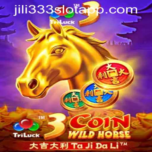 3CoinWildHorse: A New Adventure in the World of Jili333 Slot Gaming