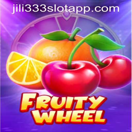 Exploring FruityWheel: A Thrilling Experience with Jili333 Slot App Login